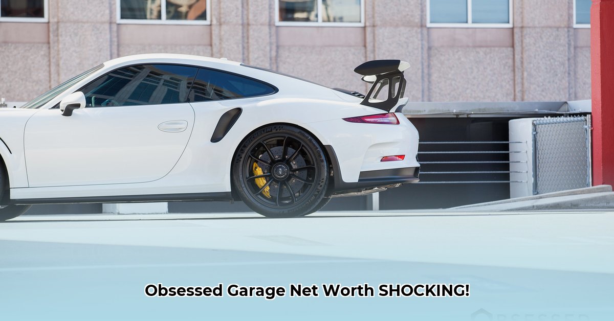 obsessed-garage-net-worth
